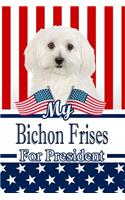 My Bichon Frises for President