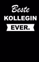 Beste Kollegin Ever.
