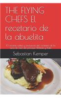 THE FLYING CHEFS El recetario de la abuelita