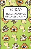 90-Day Healthy Eating and Wellness Journal