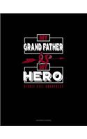 My Grand Father Is My Hero - Sickle Cell Awareness: Accounts Journal