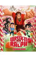 Wreck-It Ralph Coloring Book: Coloring Book for Kids and Adults (Children Age 3-12+). Fun, Easy and Relaxing