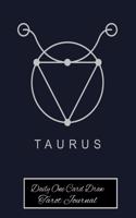 Taurus Daily One Card Draw Tarot Journal