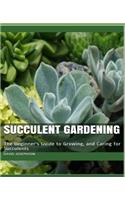 Succulent Gardening