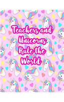 Teachers and Unicorns Rule the World