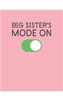 Big Sister's Mode On