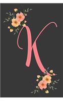 K Initial Monogram Dot Grid Notebook Journal: Elegant Floral Monogram Gifts For Women And Girls, 120 Pages 6x9