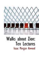 Walks about Zion