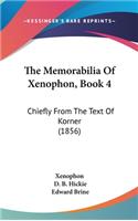 Memorabilia Of Xenophon, Book 4