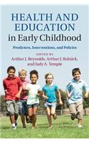 Health and Education in Early Childhood