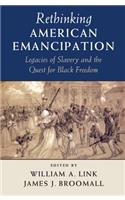 Rethinking American Emancipation