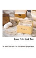 Queen Esther Cook Book