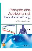 Principles and Applications of Ubiquitous Sensing