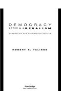 Democracy After Liberalism