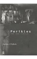 Perikles and His Circle