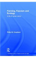 Farming, Fascism and Ecology