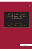 Devotional Music in the Iberian World, 1450–1800