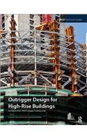 Outrigger Design for High-Rise Buildings