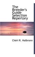 The Breeder's Guide Selection Repertory