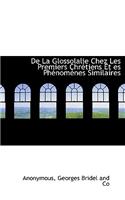 de La Glossolalie Chez Les Premiers Chr Tiens Et Es PH Nom Nes Similaires