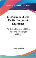 Des Crimes Et Des Delits Commis A L'Etranger