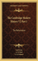 The Cambridge Modern History V2 Part 1