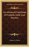 An Advanced Catechism of Catholic Faith and Practice