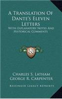 A Translation of Dante's Eleven Letters