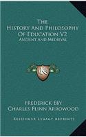 The History and Philosophy of Education V2