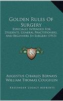 Golden Rules of Surgery