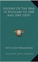 History of the War in Hungary in 1848 and 1849 (1859)