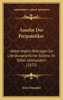 Anselm Der Peripatetiker