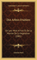 Des Arbres Fruitiers