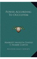 Power According To Occultism