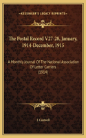 The Postal Record V27-28, January, 1914-December, 1915