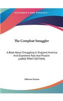 The Compleat Smuggler
