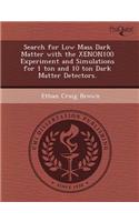 Search for Low Mass Dark Matter with the Xenon100 Experiment and Simulations for 1 Ton and 10 Ton Dark Matter Detectors