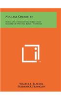 Nuclear Chemistry