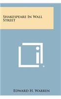 Shakespeare in Wall Street