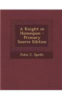 A Knight in Homespun