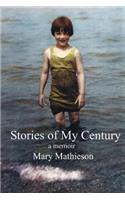 Stories of My Century