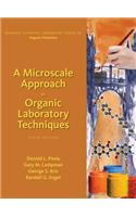 A Microscale Approach to Organic Laboratory Techniques