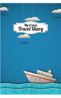 My Cruise Travel Diary