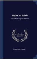Slighe An Eólais