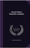 Lesson Plans; Domestic Animals