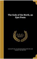 The Gods of the North, an Epic Poem