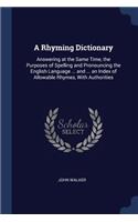 A Rhyming Dictionary