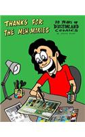 Thanks For The Meh-mories: 20 Years of Dustinland Comics
