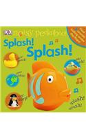 Noisy Peekaboo Splash! Splash!