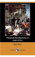Personal Recollections of Joan of Arc